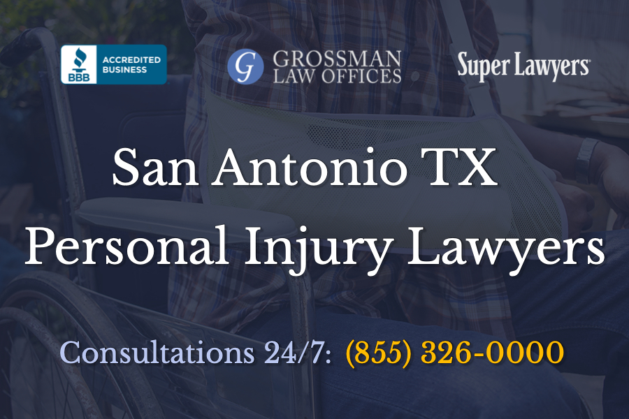San Antonio Personal Injury Lawyers ‹ Grossman Law Offices